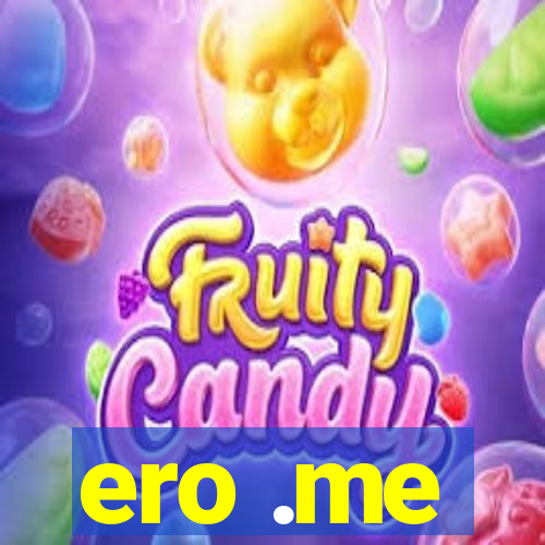 ero .me